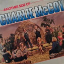 【中古】デンマークLP Charlie McCoy Another Side Of Charlie McCoy 040987 World Wide Music ...
