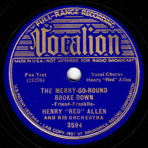 【中古】英78RPM/SP Henry ”Red” Allen & His Orches The Merry-Go-Round Broke Down / Youll Never Go To H 3594 Vocalion /00500 【中古】英78RPM/SP Henry ”Red” Allen & His Orches The Merry-Go-Round Broke Down / Youll Never Go To H 3594 Vocalion /00500