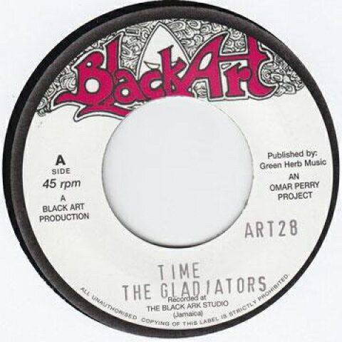【中古】英7” Gladiators / Upsetters Time / Dub In Time ART28 Black Art /00080 【中古】英7” Gladiators / Upsetters Time / Dub In Time ART28 Black Art /00080