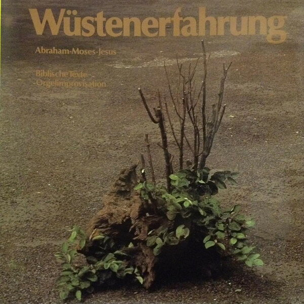 LP Wilhelm Gossmann , Elmar Barts Wustenerfahrung AMS1525 Schwann Musica Sacra /00260