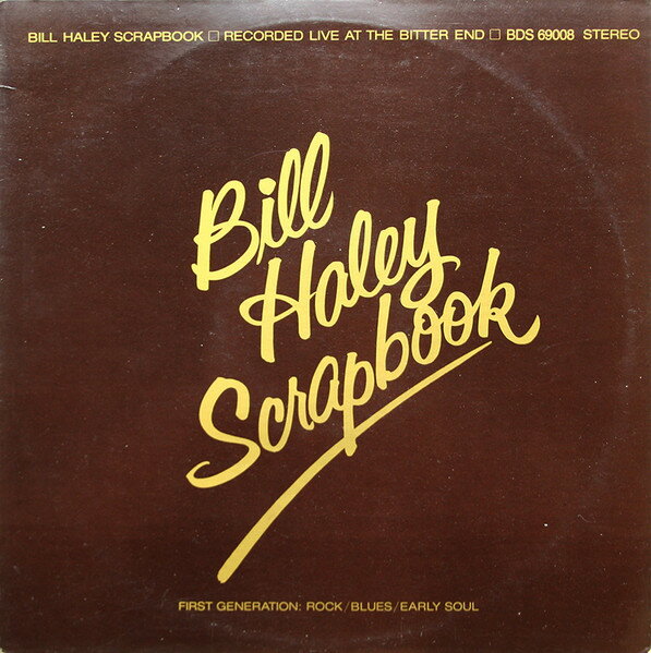 LP Bill Haley &amp; His Comets Bill Haleys Scrapbook BDS69008 Buddah Records /00260