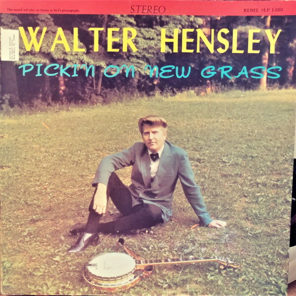 【中古】LP Walter Hensley Pickin On New Grass SLP1488 Rebel Records /00260