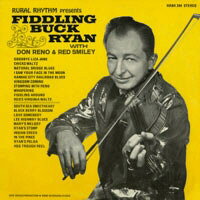 【中古】LP Buck Ryan, Don Reno &amp; Red Smil Fiddling Buck Ryan With Don Reno &amp; Red Smiley RRBR244 Rural Rhythm Records /00260