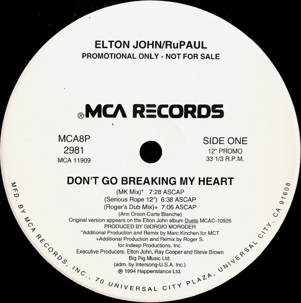 12” Elton John , Rupaul Dont Go Breaking My Heart MCA8P2981 MCA プロモ /00250