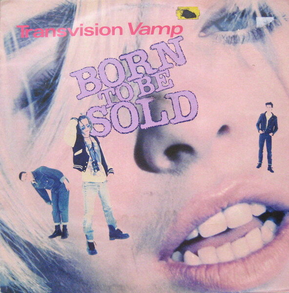 【中古】12” Transvision Vamp Born To Be Sold TVVT9 MCA Records /00250