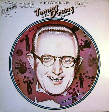 【中古】LP Tommy Dorsey &amp; His Orchestra, The Beat Of The Big Bands KH32014 Harmony /00260