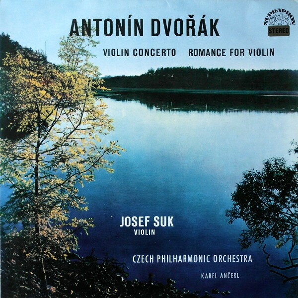 LP Antonin Dvo ak - Josef Suk T Violin Concerto Romance For Violin SUAST50181 Supraphon /00260