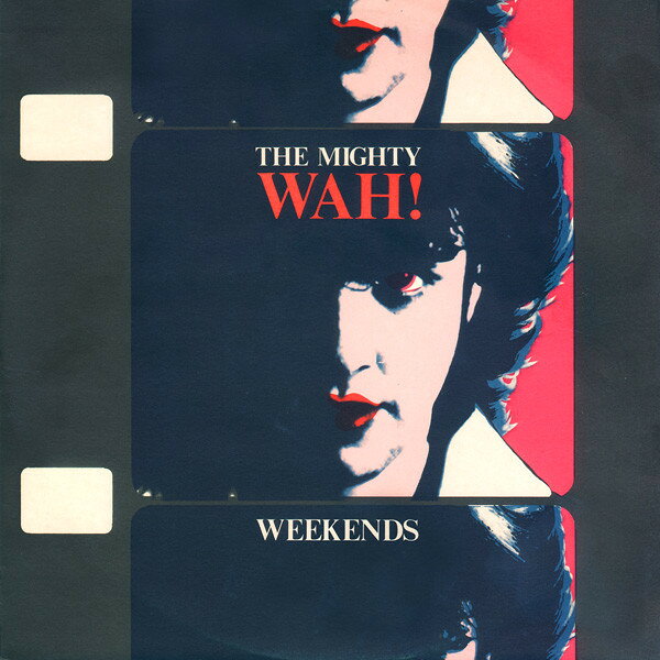 Artist Name: N - 【中古】12” Wah! Weekends BEG117T BEGGARS BANQUET /00250