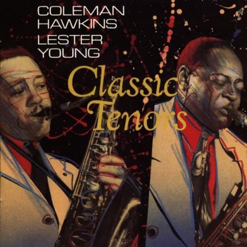 【中古】輸入CD Coleman Hawkins; Lester Young Classic Tenors /00110