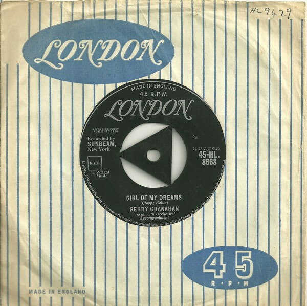 【中古】英7” Gerry Granahan Girl Of My Dreams / No Chemise, Please 45HL8668 London Records /00080