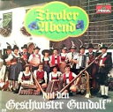 【中古】オーストリアLP Geschwister Gundolf Tiroler Abend LP20878 Tyrolis /00260