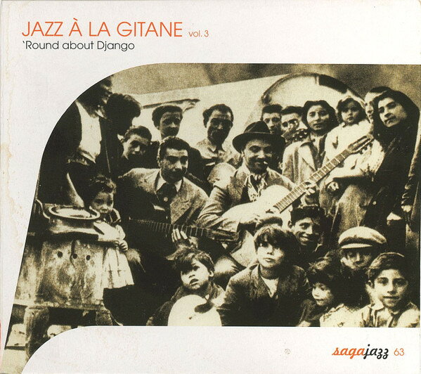 CD Various Jazz A La Gitane Vol. 3 round About Django 9829904 Saga /00110