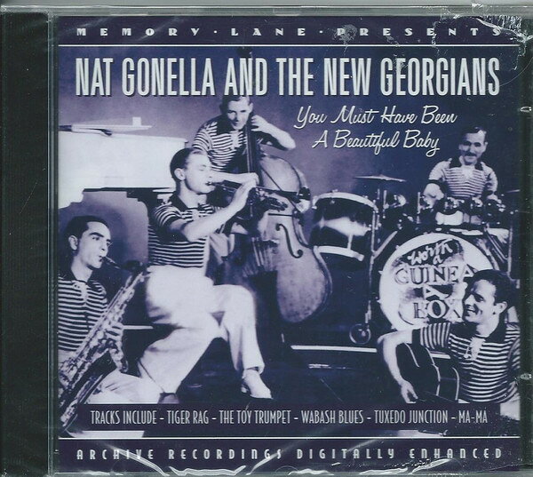CD Nat Gonella &amp; The New Georgian You Must Have Been A Beautiful Baby PGNCD853 Pegasus /00110