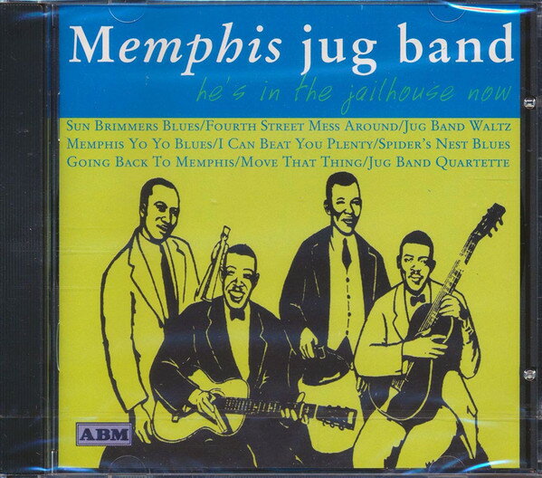 【中古】CD Memphis Jug Band Hes In The Jailhouse Now ABMMCD1178 ABM /00110