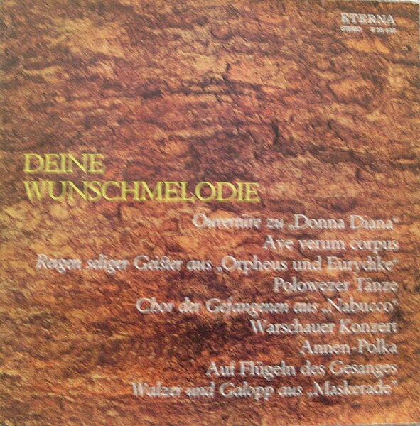LP Rundfunkchor Leipzig / Dresdne Deine Wunschmelodie 825646 ETERNA /00260