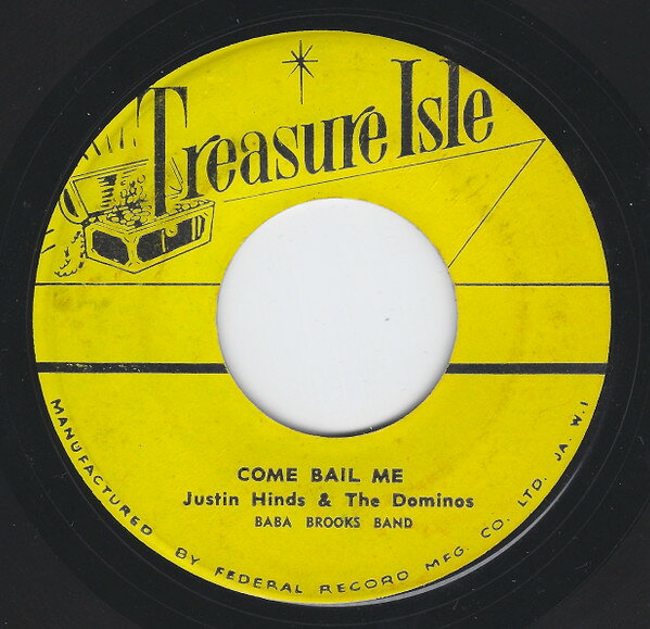 7” Justin Hinds &amp; The Dominoes / Come Bail Me / Stampede NONE Treasure Isle /00080