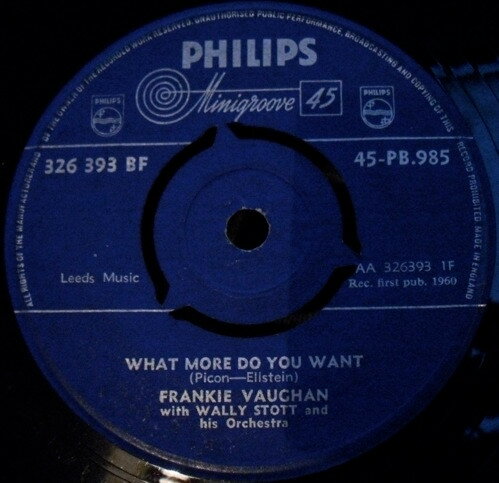 š۱7 Frankie Vaughan What More Do You Want 45PB985 Philips /00080