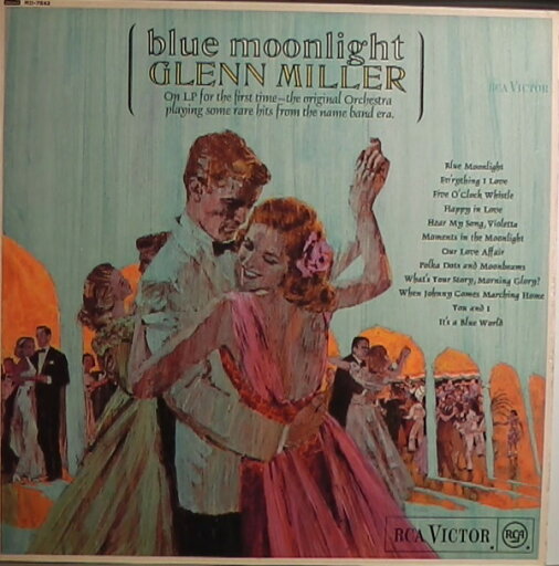 【中古】英LP Glenn Miller Blue Moonlight RD7842 RCA Victor /00260 【中古】英LP Glenn Miller Blue Moonlight RD7842 RCA Victor /00260