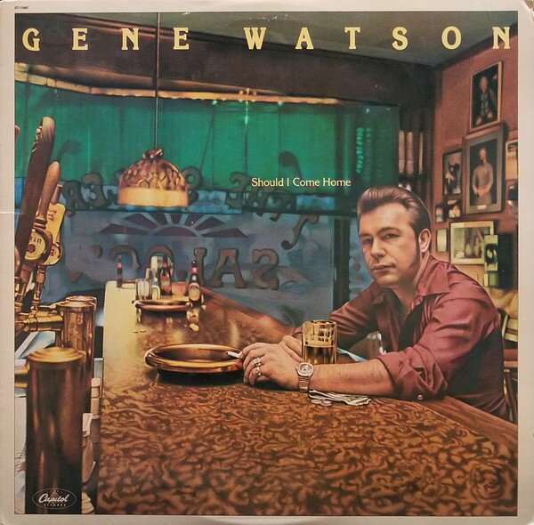 【中古】米LP Gene Watson Should I Come Home ST11947 Capitol Records /00260