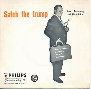 【中古】英、欧7” Louis Armstrong &amp; His All-Star Satch The Trump BBE12080 Philips /00080