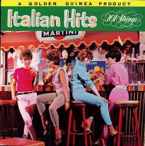 【中古】英LP 101 Strings Italian Hits GGL0112 Pye Golden Guinea Re /00260 【中古】英LP 101 Strings Italian Hits GGL0112 Pye Golden Guinea Re /00260