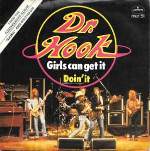 【中古】英7” Dr. Hook Girls Can Get It MER51 Mercury /00080