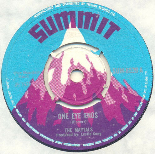 7” Maytals / Beverleys All Stars One Eye Enos / Enos Version SUM8520 Summit /00080