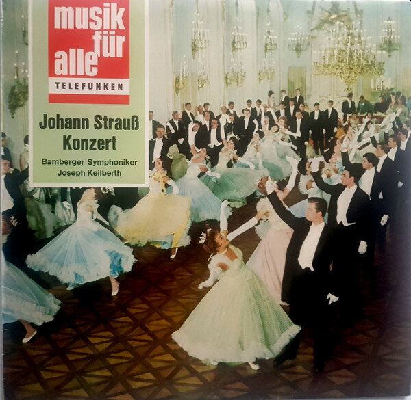 LP Bamberger Symphoniker, Joseph Johann Strauss Konzert NT110 Telefunken /00260
