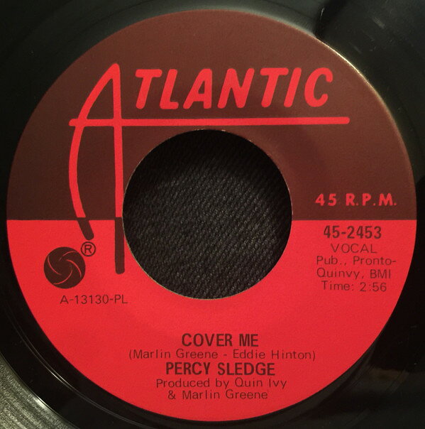 【中古】7” Percy Sledge Cover Me / Behind Every Great Man Theres A Woman 452453 Atlantic /00080