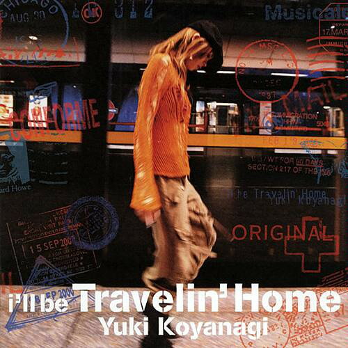 CD 小柳ゆき ill be Travelin Home WPCL10139 Warner Music Japan レンタル落ち /00110