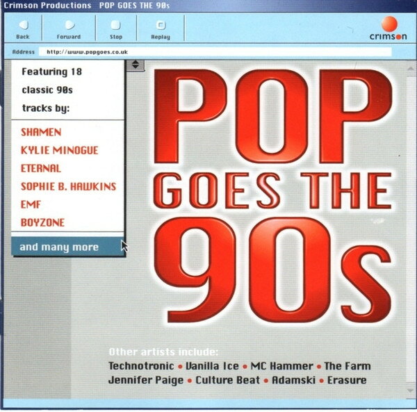 艺人名: J - 【中古】CD Various Pop Goes The 90s CRIMCD339 Crimson /00110