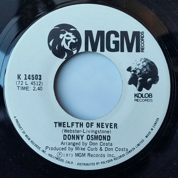 【中古】7” Donny Osmond The Twelfth Of Never K14503 MGM Records /00080