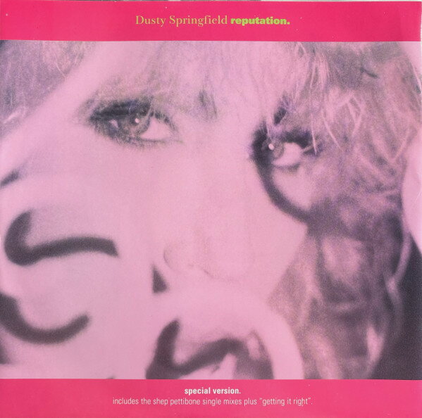 12” Dusty Springfield Reputation (Special Version) 12RX6253 Parlophone /00250