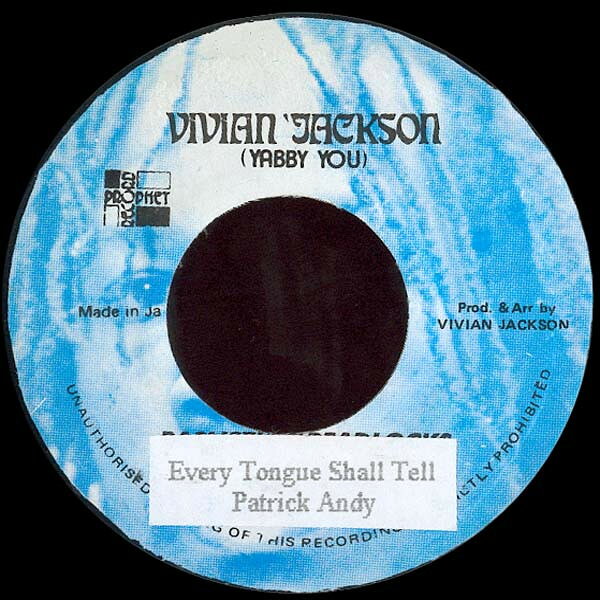 7” Patrick Andy Every Tongue Shall Tell NONE Vivian Jackson /00080