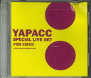 【中古】CD Yapacc Special Live Set For Cisco CISCO2006 CISCO /00110