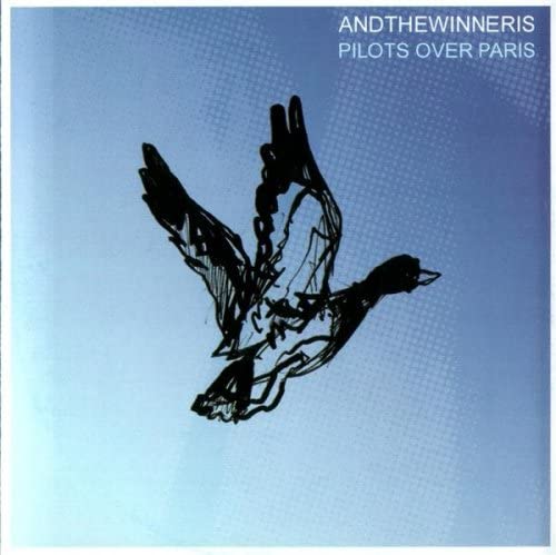 【中古】伊CD Andthewinneris Pilots Over Paris WR21 /00110