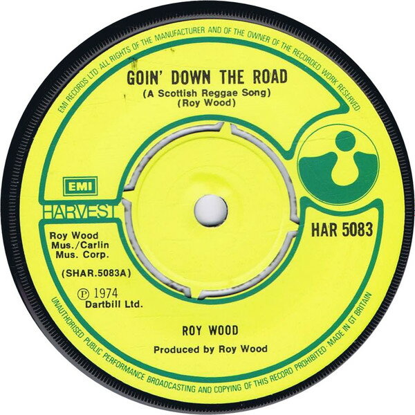 Artist Name: R - 【中古】7” Roy Wood Goin Down The Road (A Scottish Reggae Song) HAR5083 Harvest /00080
