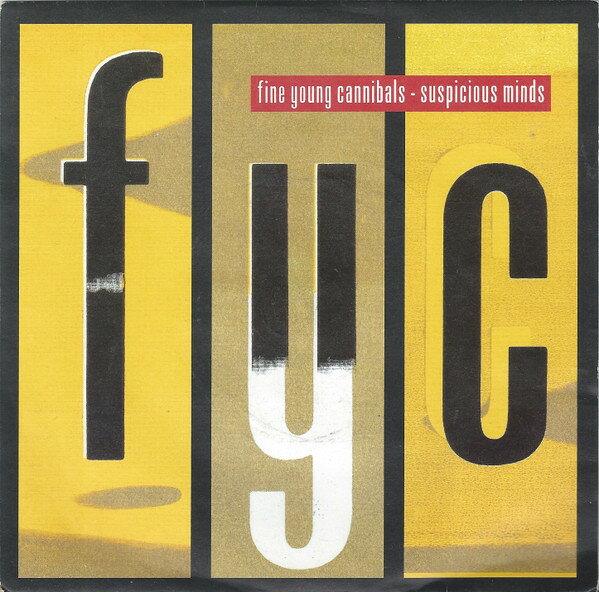 【中古】7” Fine Young Cannibals Suspicious Minds LON82 LONDON /00080