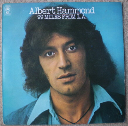 【中古】英LP Albert Hammond 99 Miles From L.A. SEPC80961 Epic /00260