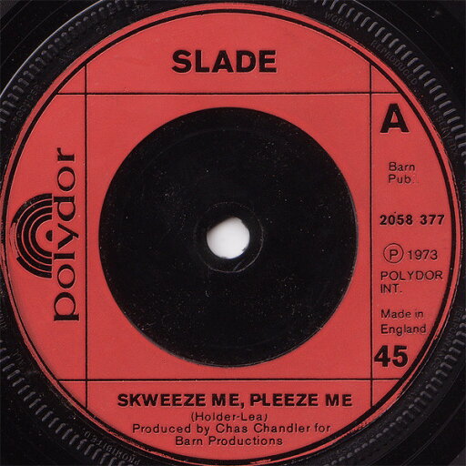【中古】英7” Slade Skweeze Me, Pleeze Me 2058377 Polydor /00080 【中古】英7” Slade Skweeze Me, Pleeze Me 2058377 Polydor /00080