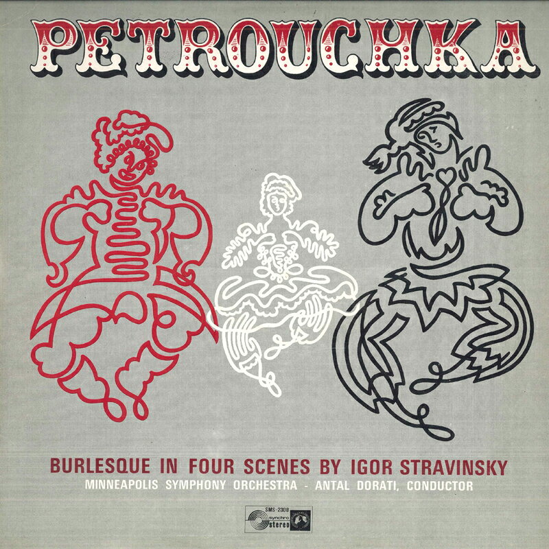 【中古】LP Antal Dorati, Minneapolis Symp ストラヴィンスキー : 舞踊組曲 ペトルーシュカ SMS2308 CONCERT HALL /00260