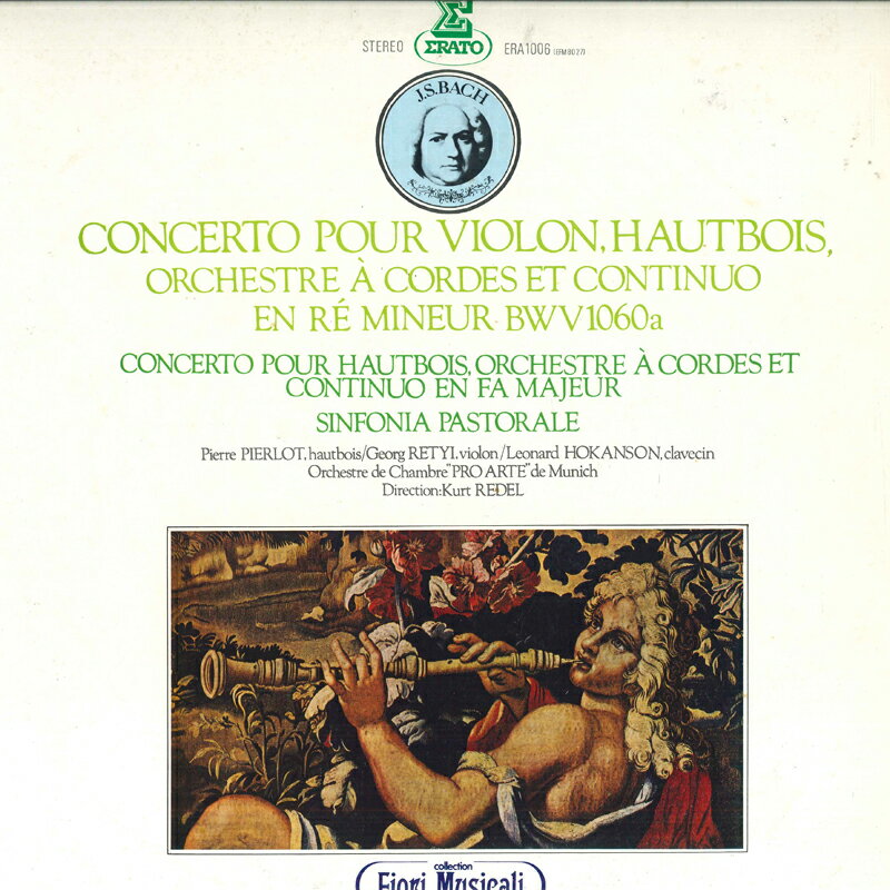 【中古】LP Pierre Pierlot , Kurt Redel ヨハン・セバスティアン・バッハの音楽-6 / バッハ : ERA1006 ERATO /00260