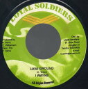 【中古】ジャマイカ7” I Wayne Lava Ground LS0018 Loyal Soldiers Produ /00080(2)