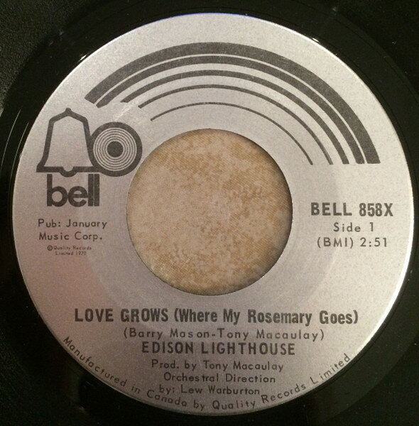 【中古】7” Edison Lighthouse Love Grows (Where My Rosemary Goes) / Every Lonely BELL858X BELL RECORDS /00080