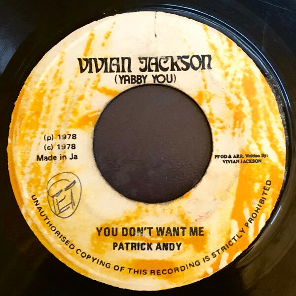 7” Patrick Andy You Dont Want Me NONE Vivian Jackson /00080