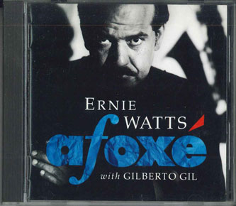 【中古】CD Ernie Watts, Gilberto Gil Afoxe POCJ1082 CTI /00110