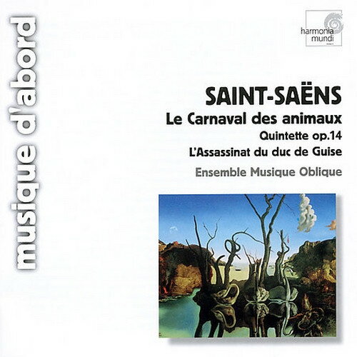 ����š�CD Camille Saint-Saens, Ensemble Le Carnaval Des Animaux (Quintette Op.14 - ...