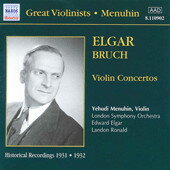 ・アーティスト Yehudi Menuhin, Sir Edward Elgar, Max Bruch ・タイトル Violin Concertos ・レーベル・型番 Naxos Historical 8110902 ・フォーマット CD ...