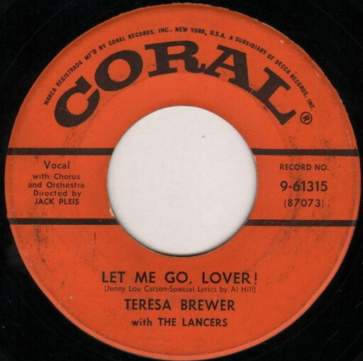 【中古】米7” Teresa Brewer Let Me Go, Lover! 961315 Coral /00080 【中古】米7” Teresa Brewer Let Me Go, Lover! 961315 Coral /00080