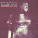 【新品】ワールドワイドLP Zara McFarlane Sweet Whispers: Celebrating Sarah Vaughan ESOL004LP...